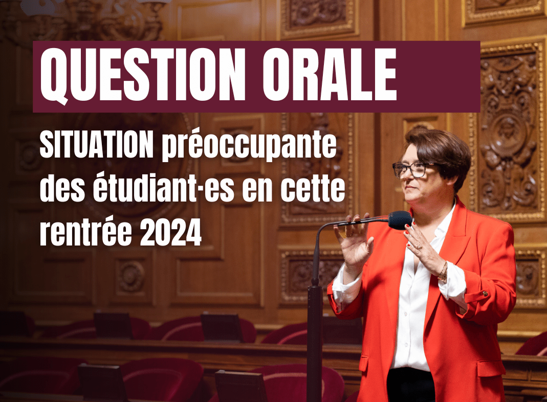 Question orale : Situation préoccupante des étudiantes et des étudiants en cette rentrée 2024