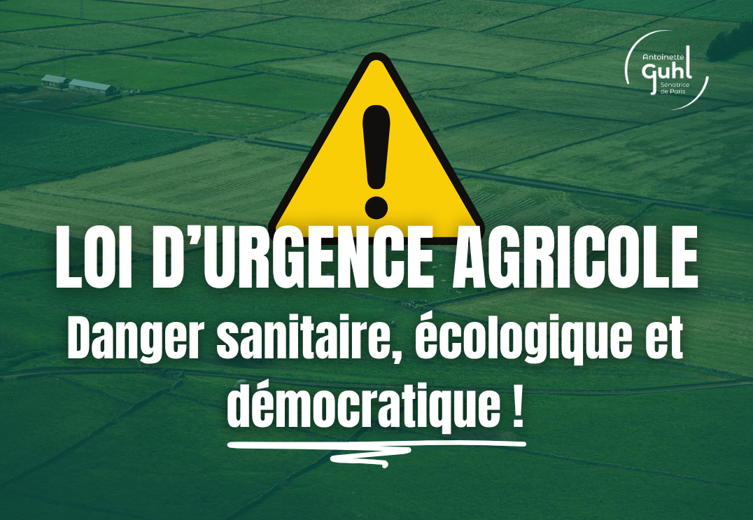 Loi d&rsquo;urgence agricole : danger sanitaire, écologique et démocratique !